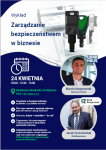 ZAPRASZAMY NA WYKŁAD OTWARTY: PT. „ZARZĄDZANIE BEZPIECZEŃSTWEM W BIZNESIE” – WYKŁAD POPROWADZĄ: JACEK GRZECHOWIAK I MARCIN NAGANOWSKI