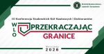 III Konferencja Studenckich Kół Naukowych i Doktorantów „Przekraczając granice”